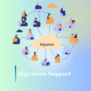 Migration Support